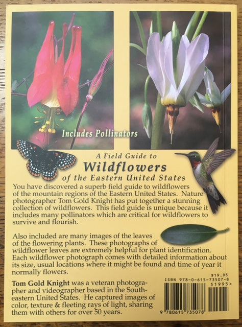 A Field Guide to Wildflowers of the Eastern United States - 